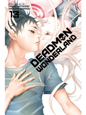 cover image of Deadman Wonderland, Volume 13